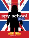 Cover image for Spy School British Invasion